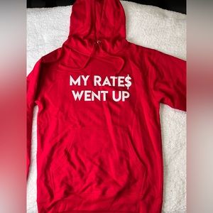 Unisex, red hoodie “My Rates Went Up”